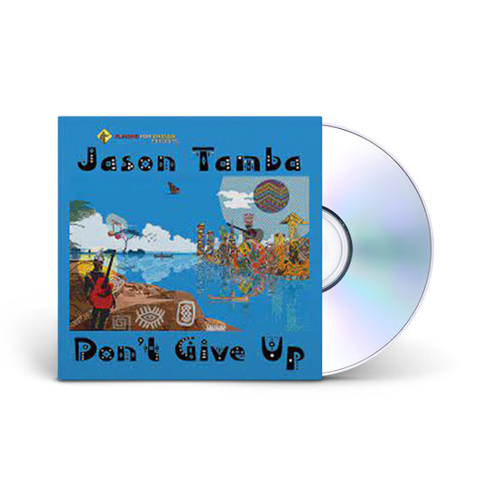 Don’t Give Up | Jason Tamba CD